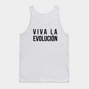 Viva La Evolucion Evolution Science Tank Top